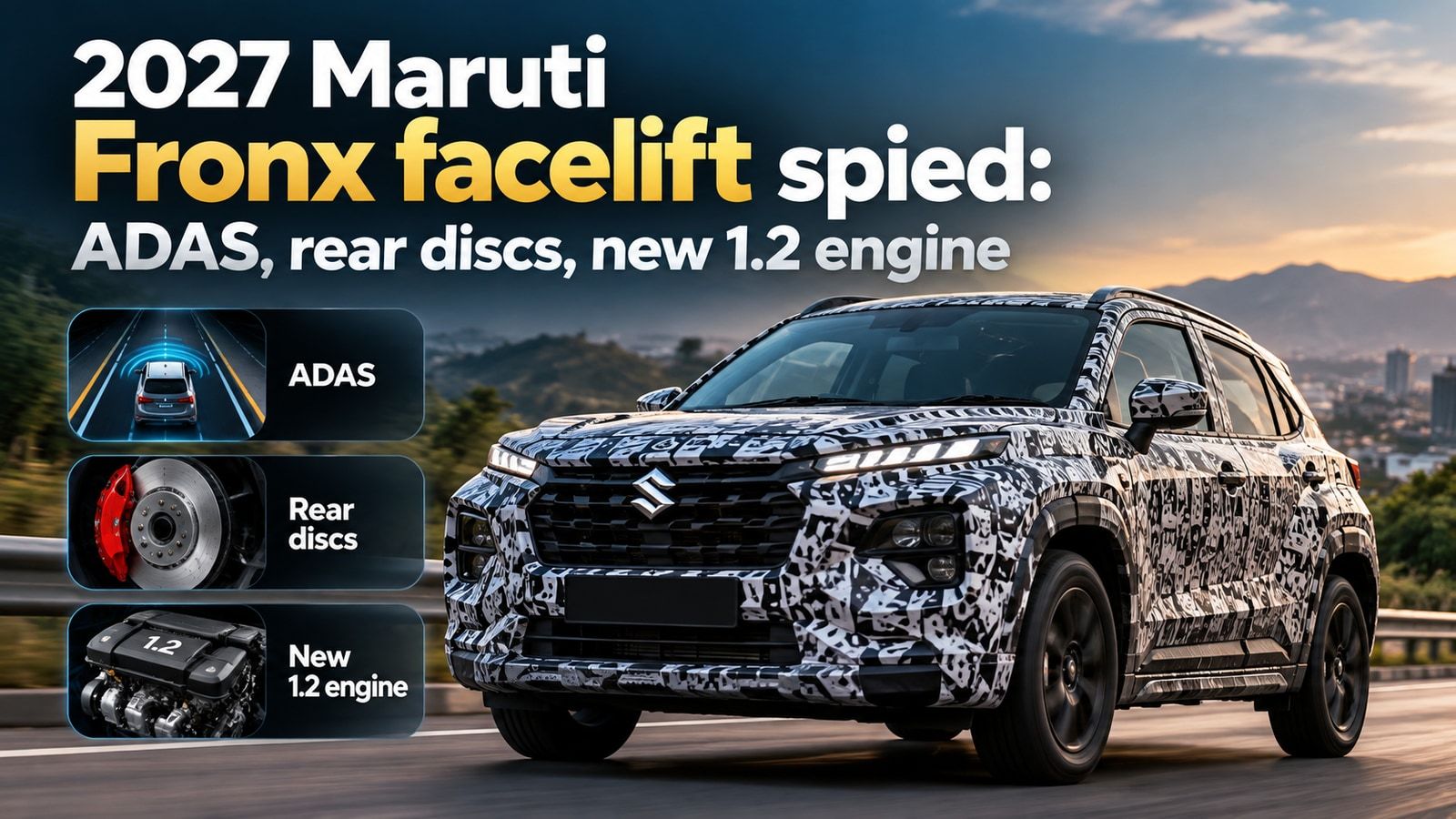 2027 Maruti Fronx facelift spied: ADAS, rear discs, new 1.2 engine