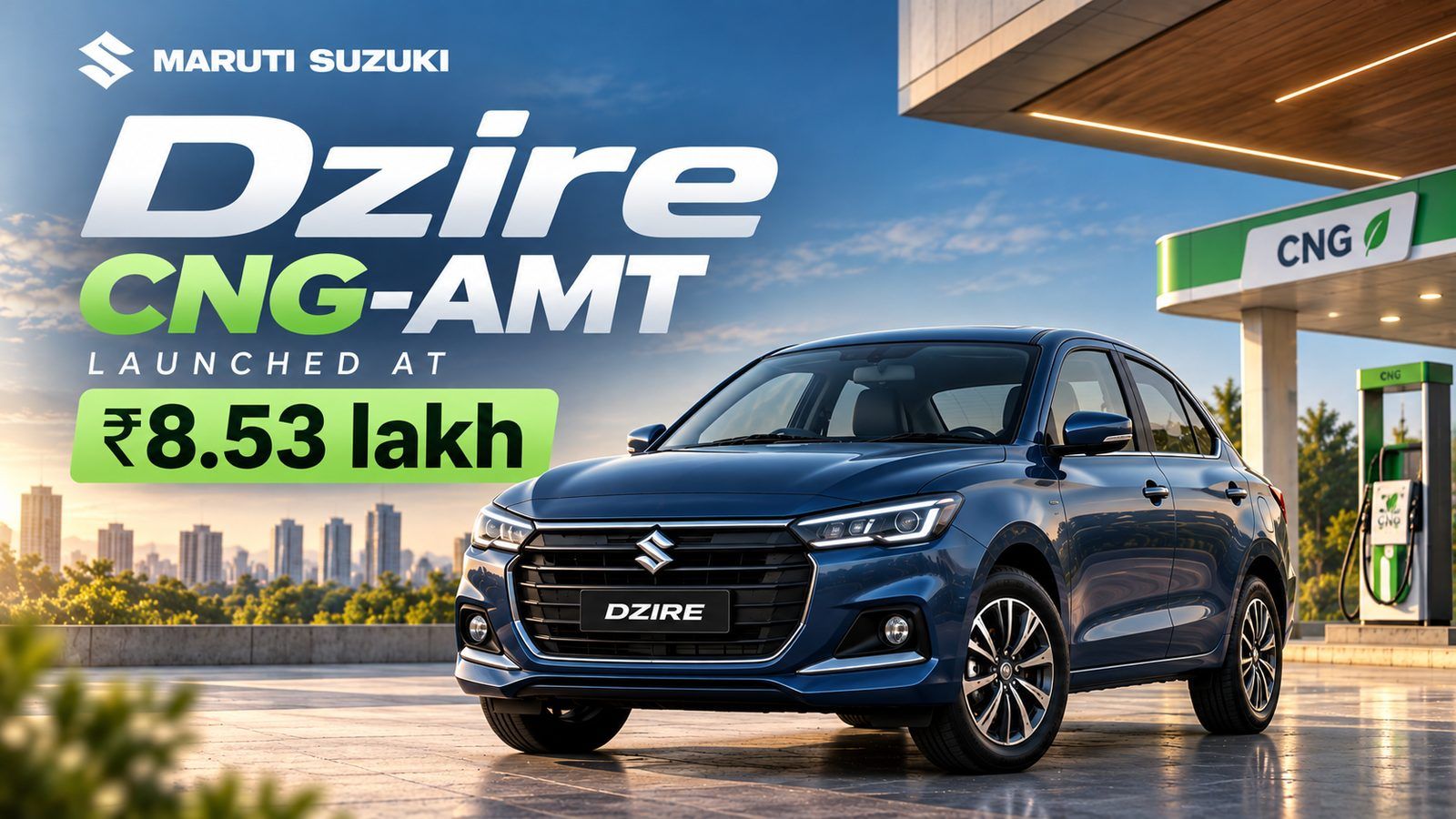Maruti Dzire CNG-AMT launched at ₹8.53 lakh: automatic CNG at last