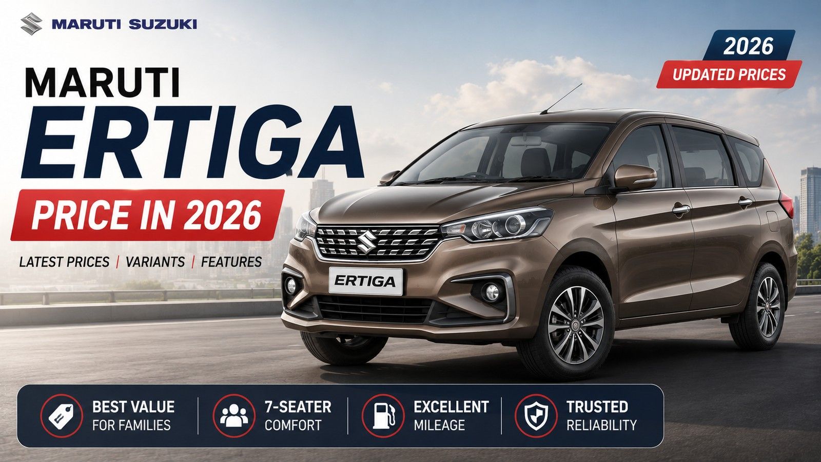Maruti Ertiga Price in 2026: CNG Mileage, Variants and the Best-Value 7-Seater