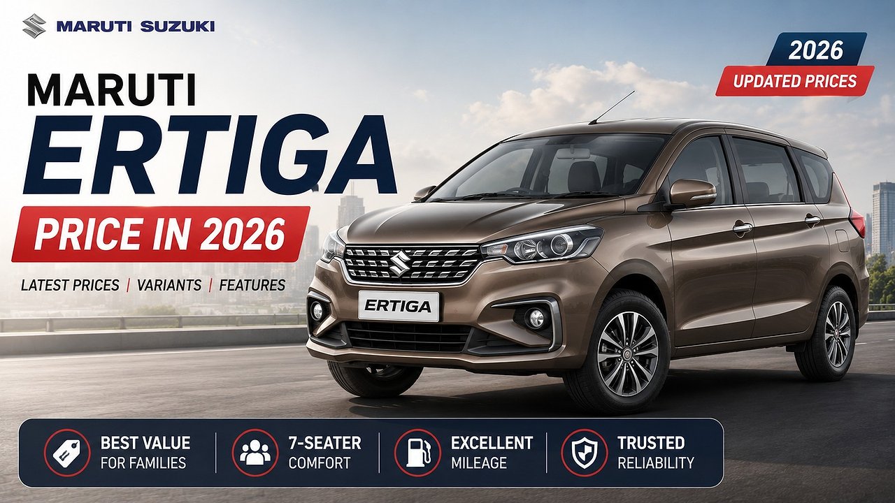 Maruti Ertiga Price in 2026: CNG Mileage, Variants and the Best-Value 7-Seater