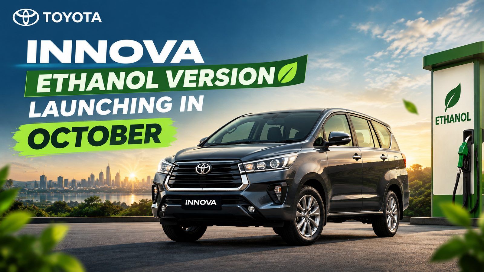 Toyota Innova Ethanol Version Launching October: Fuel Cost Like ₹25/Litre?