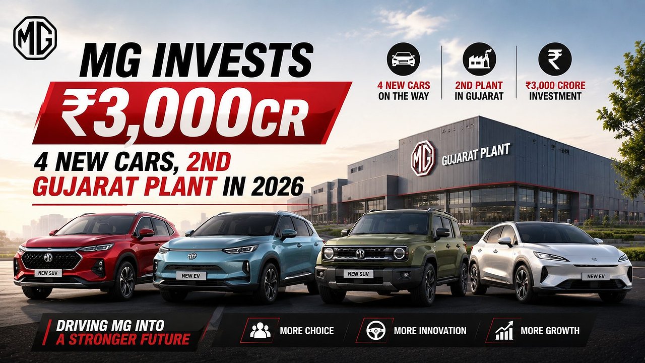 MG invests ₹3,000cr: 4 new cars, 2nd Gujarat plant in 2026