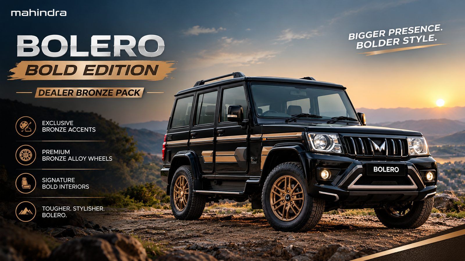 Mahindra Bolero Bold Edition is a dealer bronze pack, not a new variant