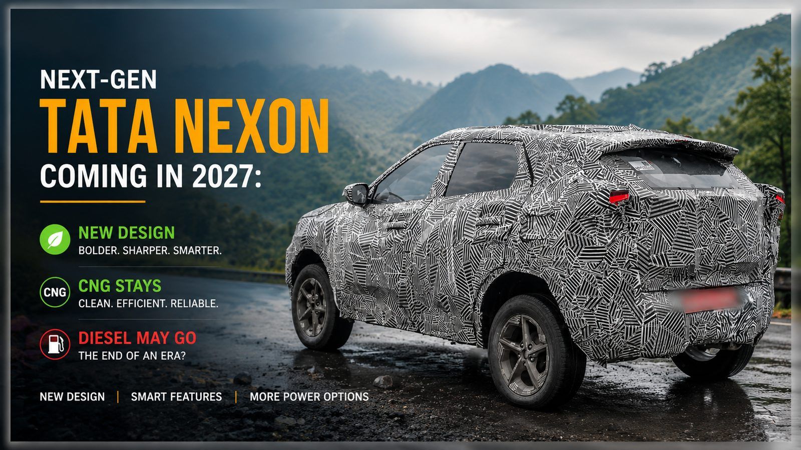 Next-gen Tata Nexon coming in 2027: new design, CNG stays, diesel may go